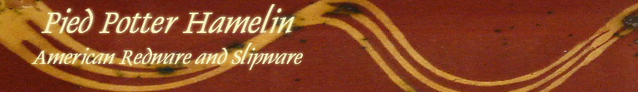 Pied Potter Hamelin Redware